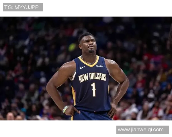 鹈鹕与勇士对决锡安精彩集锦回顾展现篮球魅力与激情瞬间